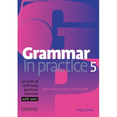 Граматика Grammar in Practice 5 ISBN 9780521618281 заказать онлайн оптом Украина
