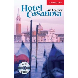 Книга Cambridge Readers Hotel Casanova: Book with Audio CD Pack Leather, S ISBN 9780521686297