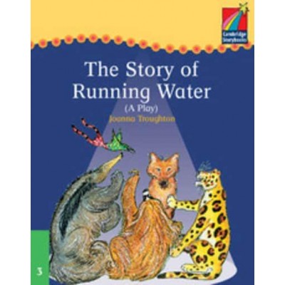 Книга Cambridge StoryBook 3 The Story of Running Water (play) ISBN 9780521752435 замовити онлайн