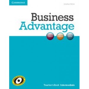 Книга для вчителя Business Advantage Intermediate Teachers Book ISBN 9781107637702