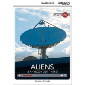 Книга Cambridge Discovery A2 Aliens: Is Anybody Out There? (Book with Online Access) ISBN 9781107660007
