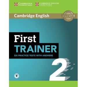 Книга Cambridge First Trainer 2 — 6 Practice Tests + key + Audio ISBN 9781108525480