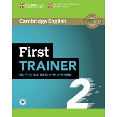 Книга Cambridge First Trainer 2 — 6 Practice Tests + key + Audio ISBN 9781108525480 заказать онлайн оптом Украина