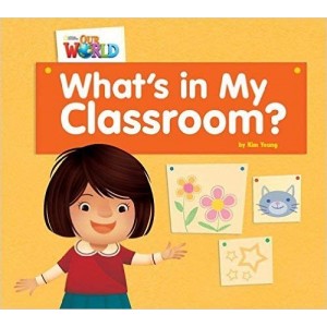 Книга Our World Reader 1: Whats In My Classroom? Young, K ISBN 9781285190617