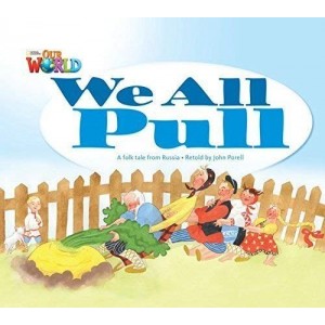 Книга Our World Reader 1: We All Pull Porell, J ISBN 9781285190631