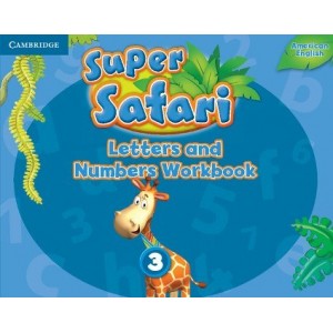 Книга Super Safari 3 Letters and Numbers Workbook ISBN 9781316609521