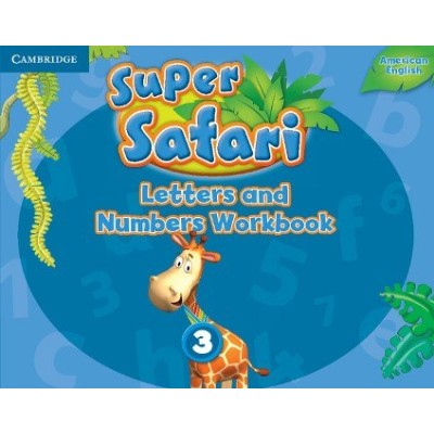 Книга Super Safari 3 Letters and Numbers Workbook ISBN 9781316609521 замовити онлайн