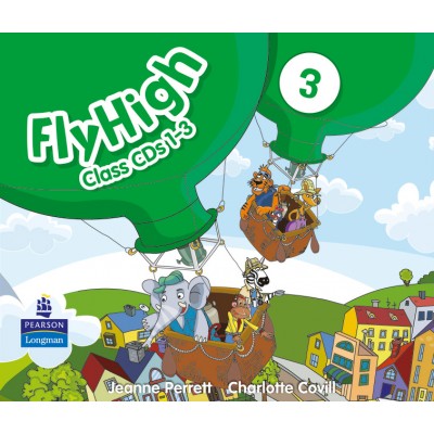 Fly High 3: Class CDs ISBN 9781408234013 заказать онлайн оптом Украина