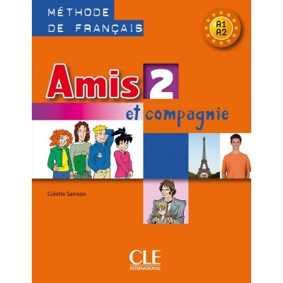 Книга Amis et compagnie 2 Livre Samson, C ISBN 9782090354935 заказать онлайн оптом Украина