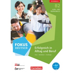 Підручник Fokus Deutsch B2 Kursbuch und Ubungsbuch mit Audio-CDs. Austria ISBN 9783060209958