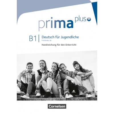 Книга Prima plus B1 Handreichungen fUr den Unterricht ISBN 9783061206574 заказать онлайн оптом Украина
