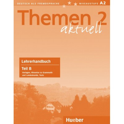 Книга для вчителя Themen aktuell 2 Lehrerhandbuch Teil B ISBN 9783190516919 замовити онлайн