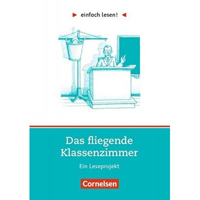 Книга einfach lesen 1 Das Fliegende Klassenzimmer ISBN 9783464602027 замовити онлайн