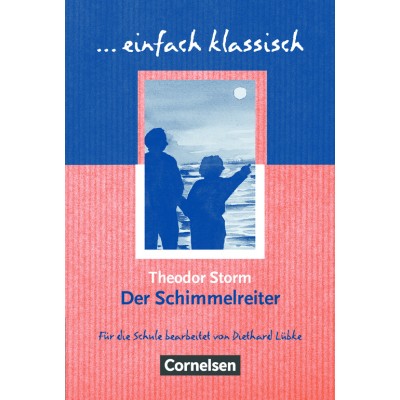 Книга Einfach klassisch Der Schimmelreiter ISBN 9783464609422 замовити онлайн