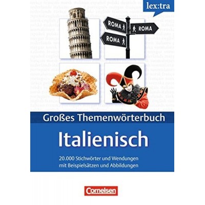 Книга Lextra - Gro?es ThemenwOrterbuch Italienisch-Deutsch (A1-B2) ISBN 9783589015672 замовити онлайн