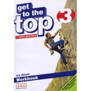 Робочий зошит Get To the Top 3 workbook Mitchell, H ISBN 9789604782819