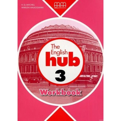 Робочий зошит English Hub 3 workbook (British edition) Mitchell, H ISBN 9789605098827 замовити онлайн