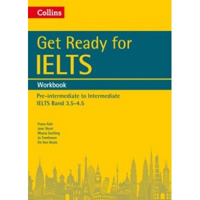 Робочий зошит Get Ready for IELTS Band 3.5-4.5 Workbook ISBN 9780008135669 заказать онлайн оптом Украина