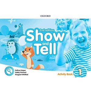 Книга Show and Tell 2nd Edition 1 Activity book ISBN 9780194054768