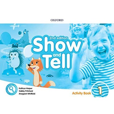 Книга Show and Tell 2nd Edition 1 Activity book ISBN 9780194054768 замовити онлайн