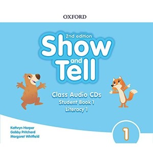 Книга Show and Tell 2nd Edition 1 Class Audio CDs ISBN 9780194054898