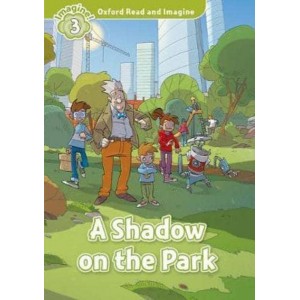 Книга A Shadow on the Park Paul Shipton ISBN 9780194736749