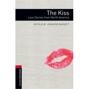 Книга 3E 3 The Kiss. Love Stories from North America ISBN 9780194786157