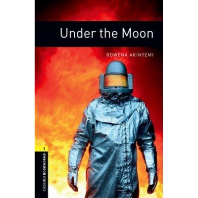 Oxford Bookworms Library 3rd Edition 1 Under the Moon заказать онлайн оптом Украина