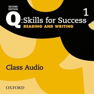 Q: Skills for Success 2nd Edition. Reading & Writing 1 Audio CDs ISBN 9780194818650