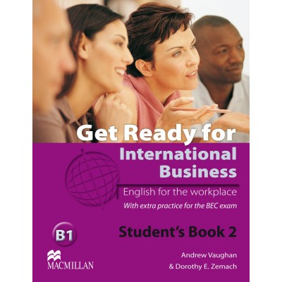 Підручник Get Ready for International Business (with BEC practice) 2 Students Book ISBN 9780230447905 заказать онлайн оптом Украина