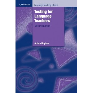 Тести Testing for Language Teachers Second Edition ISBN 9780521484954