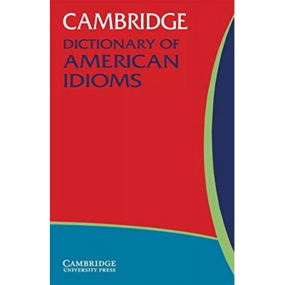 Словник Cambridge Dictionary of American Idioms ISBN 9780521532716 заказать онлайн оптом Украина