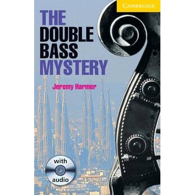 Книга Cambridge Readers The Double Bass Mystery: Book with Audio CD Pack Harmer, J ISBN 9780521794954 замовити онлайн