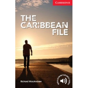 Книга Cambridge English Readers 1 The Caribbean File + Downloadable Audio ISBN 9781107674257
