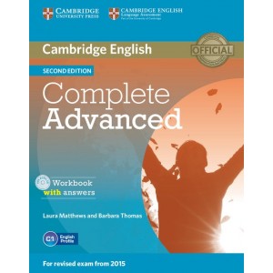 Робочий зошит Complete Advanced Second edition Workbook with answers with Audio CD ISBN 9781107675179