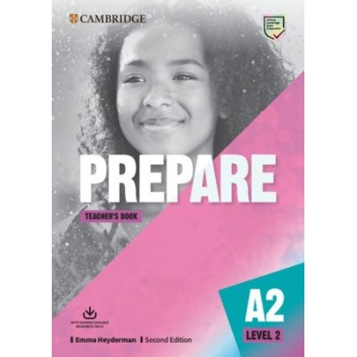 Книга для вчителя Cambridge English Prepare! Second Edition 2 Teachers Book with Downloadable Resource Pack Emma Heyderman заказать онлайн оптом Украина