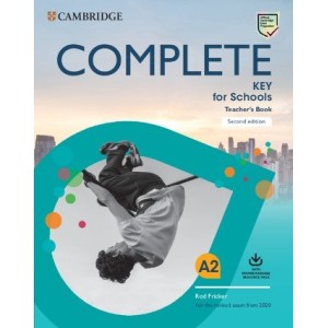 Книга для вчителя Complete Key for Schools Second Edition Teachers Book with Downloadable Resource Pack Rod Fricker
