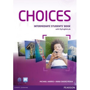 Підручник Choices Intermediate Students Book and MyLab PIN Code Pack ISBN 9781447905653
