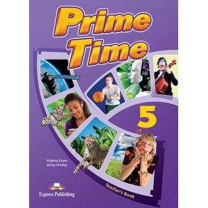 Книга для вчителя Prime Time 5 Teachers Book ISBN 9781471503238