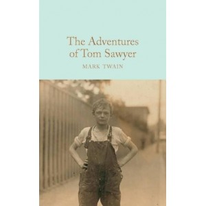 Книга The Adventures of Tom Sawyer Twain, Mark ISBN 9781509828005
