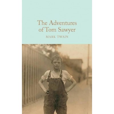 Книга The Adventures of Tom Sawyer Twain, Mark ISBN 9781509828005 замовити онлайн