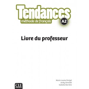Книга Tendances A2 Livre du Professeur ISBN 9782090385304