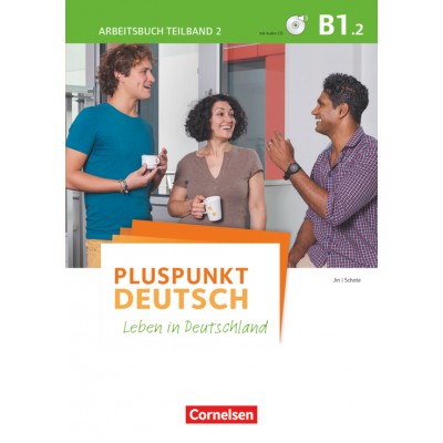 Робочий зошит Pluspunkt Deutsch NEU B1/2 Arbeitsbuch mit Audio-CD und L?sungsbeileger Jin, F ISBN 9783061205836 замовити онлайн