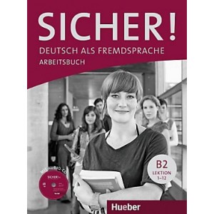 Робочий зошит Sicher! B2 Arbeitsbuch mit CD-ROM ISBN 9783190112074