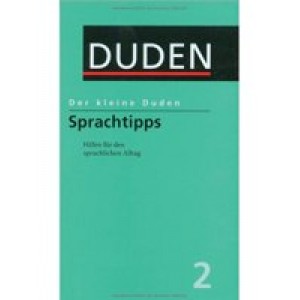 Книга Der kleine Duden - Sprachtipps: Hilfen fUr den sprachlichen Alltag. Rund 1500 StichwOrter: Band 2 ISBN 9783411055838