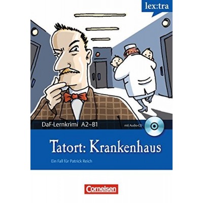 DaF-Krimis: A2/B1 Tatort: Krankenhaus mit Audio CD ISBN 9783589015030 заказать онлайн оптом Украина