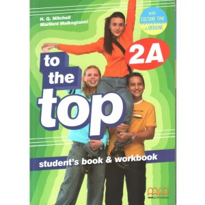 Підручник To the Top 2A Students Book+workbook with CD-ROM with Culture Time for Ukraine Mitchell, H ISBN 9786180509205