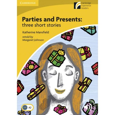 Книга Parties & Presents: Three Short Stories + Downloadable Audio ISBN 9788483238363 заказать онлайн оптом Украина