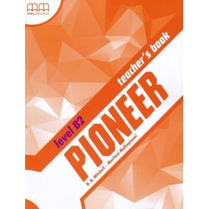 Книга для вчителя Pioneer B2 teachers book Mitchell, H ISBN 9789605099046
