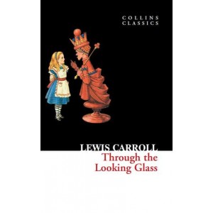 Книга Through the Looking Glass Carroll, L ISBN 9780007350933